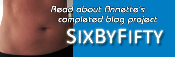 Read about Annette's new blog project SIXBYFIFTY
